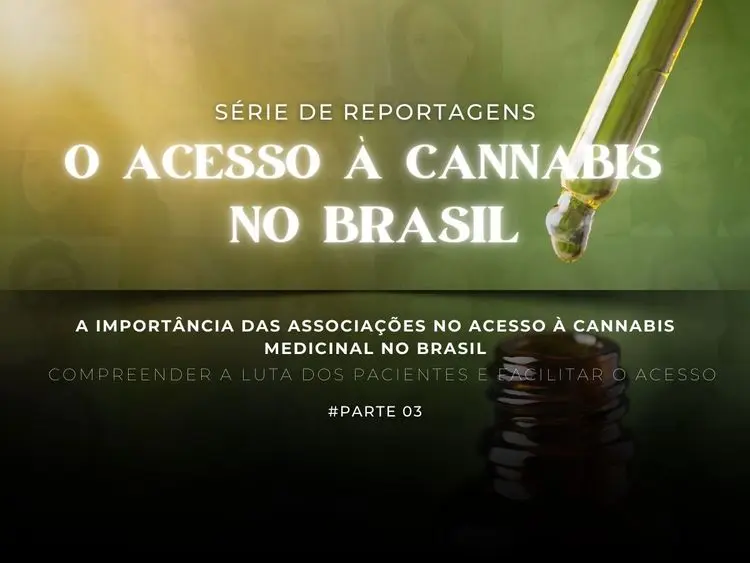 As associações e o acesso à cannabis medicinal no Brasil