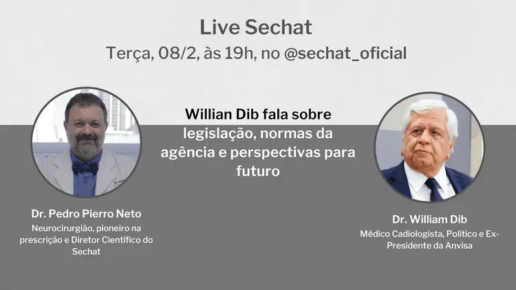 Live de amanhã recebe o Dr. William Dib, médico, político e ex-presidente da Anvisa
